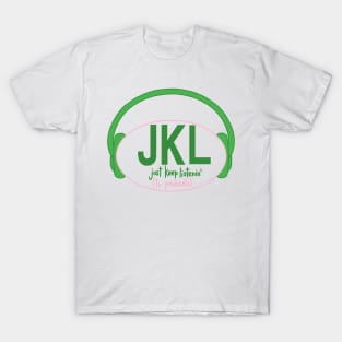 JKL (To Podcasts) T-Shirt